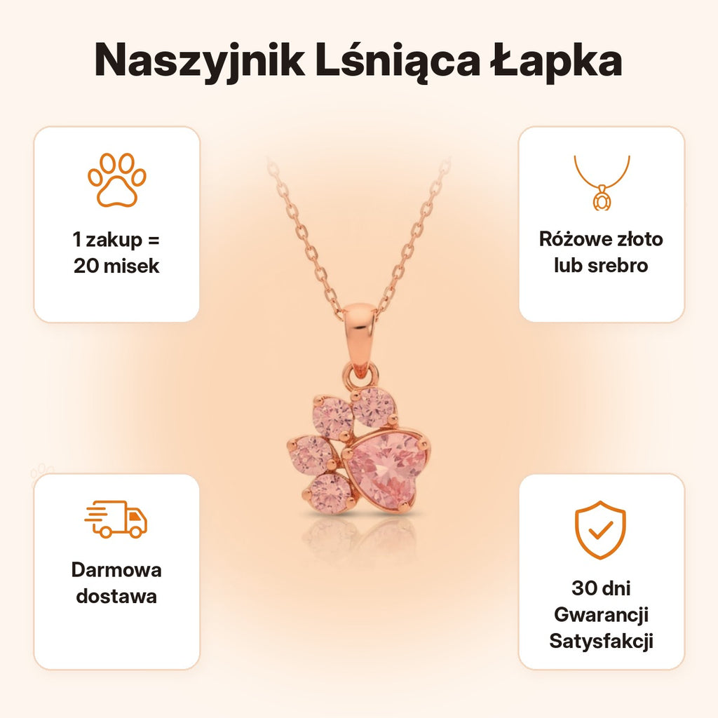 Naszyjnik Lśniąca Łapka — 1 zakup = 20 misek, darmowa dostawa, 30 dni Gwarancji Satysfakcji
