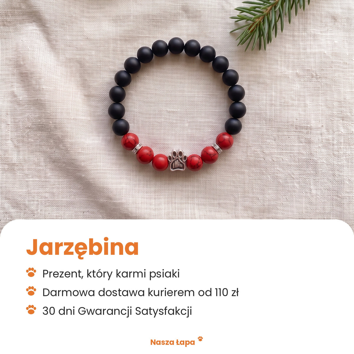 Bransoletka Jarzębina od Nasza Łapa: prezent, który karmi psiaki, darmowa dostawa kurierem od 110 zł, 30 dni Gwarancji Satysfakcji