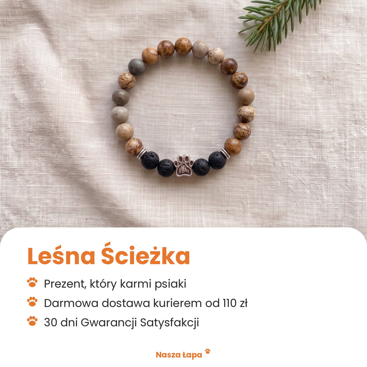 Bransoletka Leśna Ścieżka od Nasza Łapa: prezent, który karmi psiaki, darmowa dostawa kurierem od 110 zł, 30 dni Gwarancji Satysfakcji