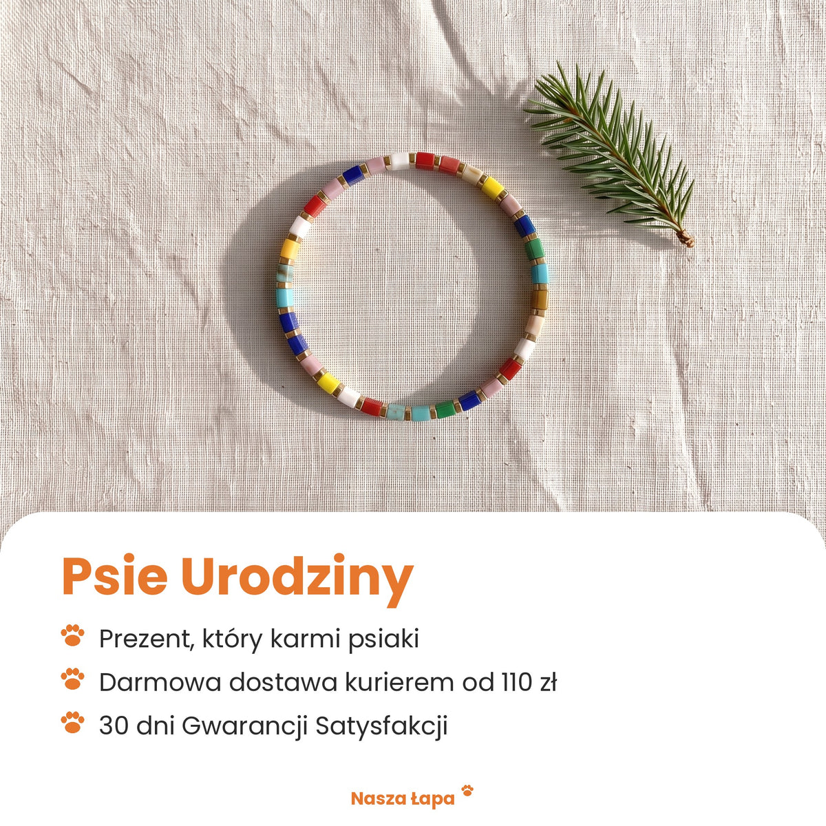 Bransoletka tkana Psie Urodziny od Nasza Łapa: prezent, który karmi psiaki, darmowa dostawa kurierem od 110 zł, 30 dni Gwarancji Satysfakcji